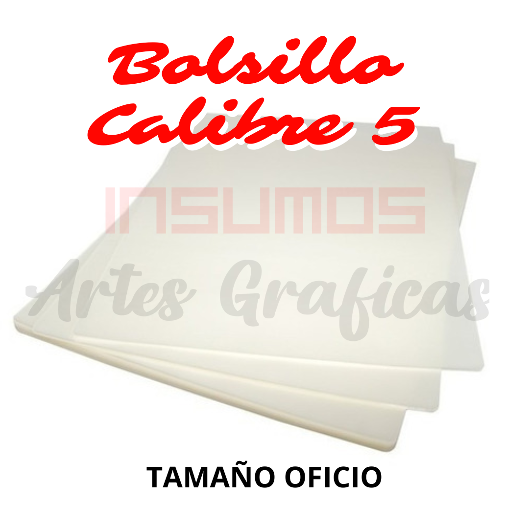 BOLSILLO OFICIO DE LAMINADO CALIBRE 5 100 UND