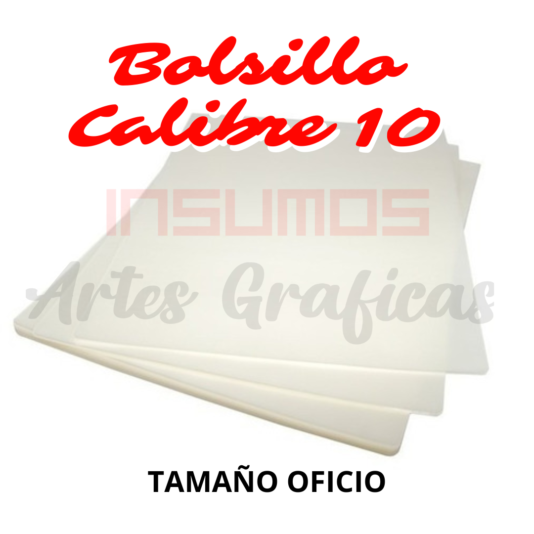BOLSILLO OFICIO DE LAMINADO CALIBRE 10 x 100 UND